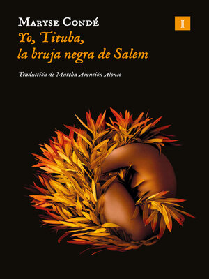cover image of Yo, Tituba, la bruja negra de Salem